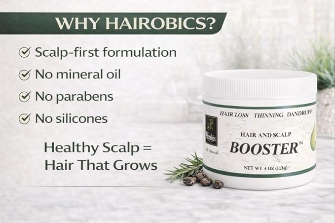 Hairobics Hair & Scalp Booster – Natural Hair Growth Product for Thinning Hair, Dry Scalp & Edges | Strengthens Roots, Promotes Growth & Nourishes Scalp | 4 oz