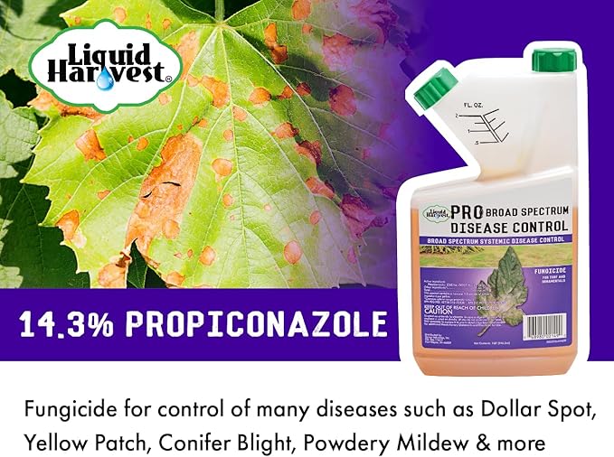 Liquid Harvest Broad Spectrum Disease Control – 32 Ounces - 14.3% Propiconazole Fungicide for Turf, Ornamentals & Plants – Effective Against Powdery Mildew, Rust, Leaf Spot & More for Healthier Plants