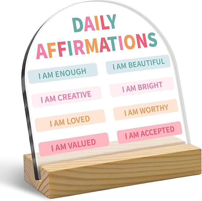 Inspirational Positive Daily Affirmations Plaque, Arched Acrylic Sign with, Encouragement Self Love Gifts for Women, Motivational Desk Decor for Home Office, Uplifting Gift for Family Friends (4"x4")