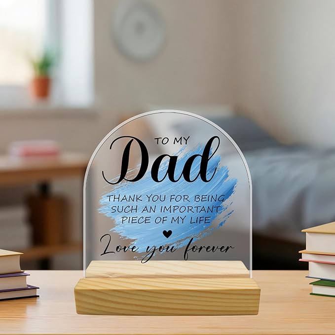 To My Dad Blue Arched Acrylic Sign with Wooden Stand – Heartfelt Birthday & Father’s Day Gifts for Dad from Daughter & Son, Meaningful Keepsake for Stepdad & Father-in-Law, Desk & Home Decor