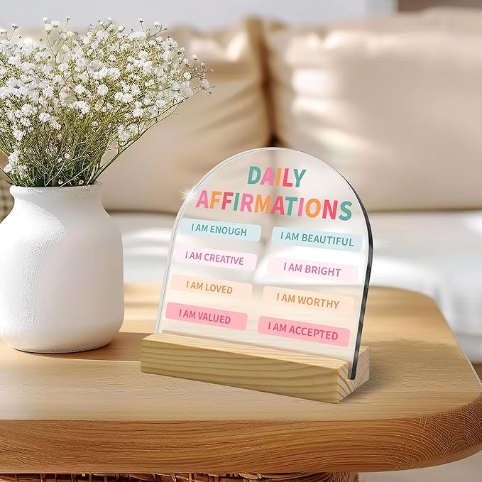 Inspirational Positive Daily Affirmations Plaque, Arched Acrylic Sign with, Encouragement Self Love Gifts for Women, Motivational Desk Decor for Home Office, Uplifting Gift for Family Friends (4"x4")