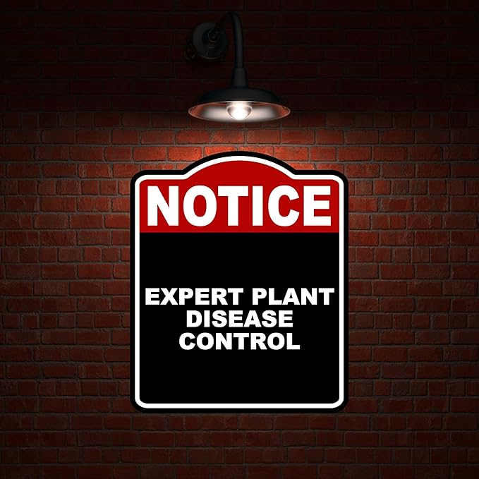 EXPERT PLANT DISEASE CONTROL Notice Red Black Aluminum Composite Sign 20 x 24 inches