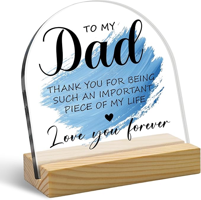 To My Dad Blue Arched Acrylic Sign with Wooden Stand – Heartfelt Birthday & Father’s Day Gifts for Dad from Daughter & Son, Meaningful Keepsake for Stepdad & Father-in-Law, Desk & Home Decor