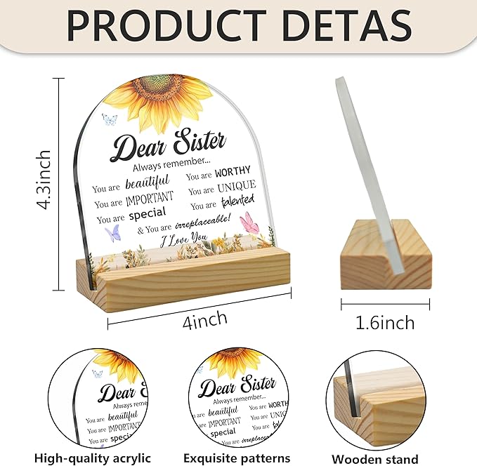 Inspirational Quotes Sister Gifts Arched Shape Sunflower Acrylic Sign With Wooden Stand, Gifts for Friends Female,Friend Keepsake for Women Birthday,Christmas Thankgiving Present Desk Decorations