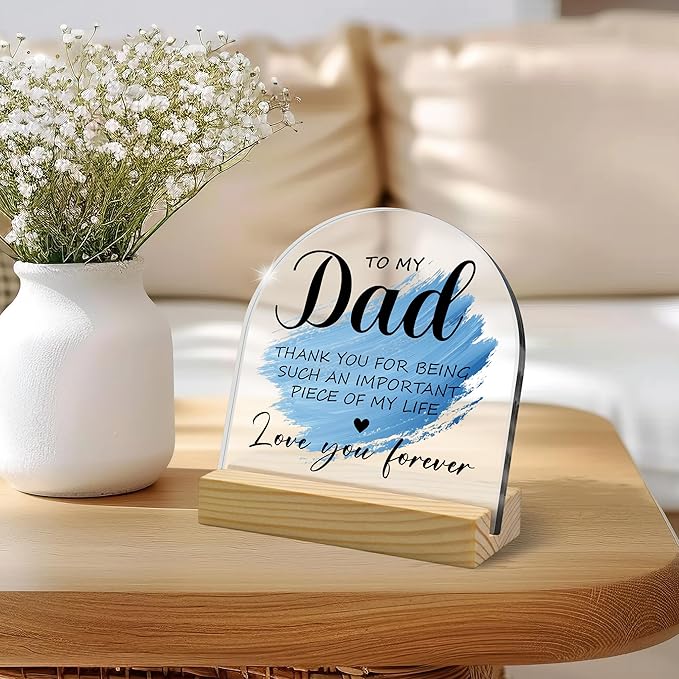 To My Dad Blue Arched Acrylic Sign with Wooden Stand – Heartfelt Birthday & Father’s Day Gifts for Dad from Daughter & Son, Meaningful Keepsake for Stepdad & Father-in-Law, Desk & Home Decor
