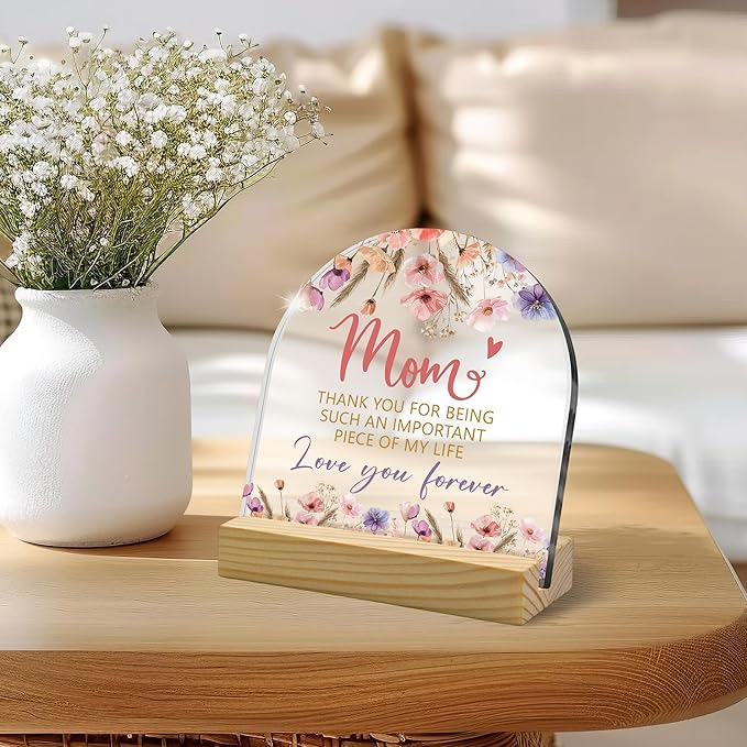 Gifts for Mom Floral Arched Acrylic Sign with Wooden Stand – Heartfelt Gifts for Mom from Daughter & Son, Unique Birthday, Mother’s Day, Christmas & Retirement Keepsake, Desk & Home Decor